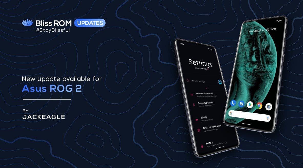 Bliss ROM With Android 11 For Asus ROG 2 I001D The Custom Rom