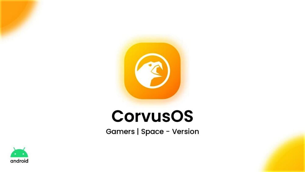 Corvus Os With Android For Redmi Note Pro Begonia The Custom Rom