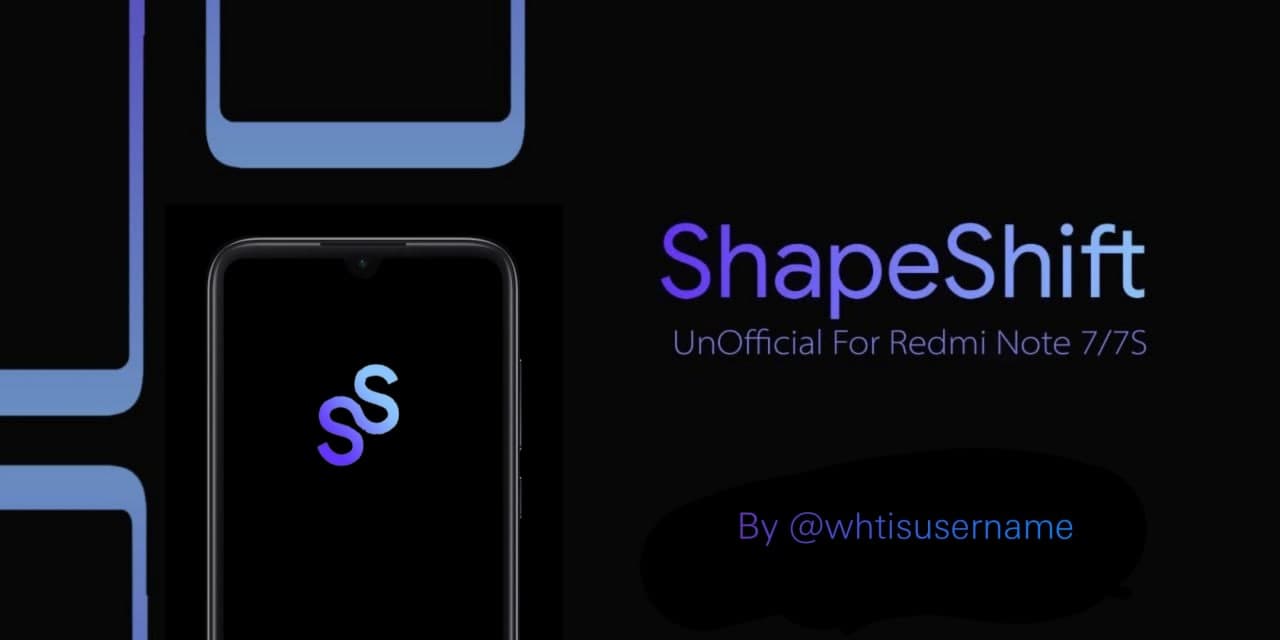 Read more about the article ShapeShiftOS v2.4.1 R(11) For Redmi Note 7/7s Lavender