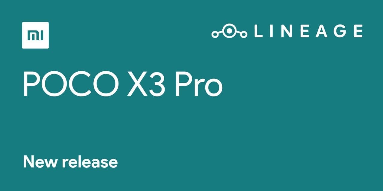 Read more about the article LineageOS with Android 12 For Poco X3 Pro (Vayu)