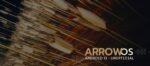 ArrowOS with Android 13 For Poco F3/Redmi K40/Mi 11x (Alioth)