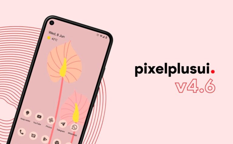 Pixel Plus UI 4.6