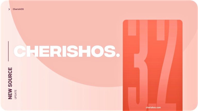 Cherish OS 3.2