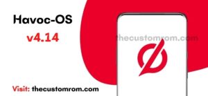 Havoc OS 4.14