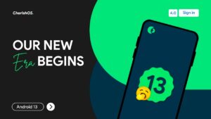 Cherish OS 4.0 A13