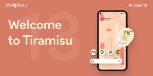 Pixel Plus UI 5.0 A13